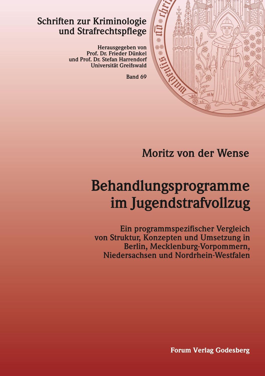 Cover: 9783964100238 | Behandlungsprogramme im Jugendstrafvollzug | Moritz von der Wense