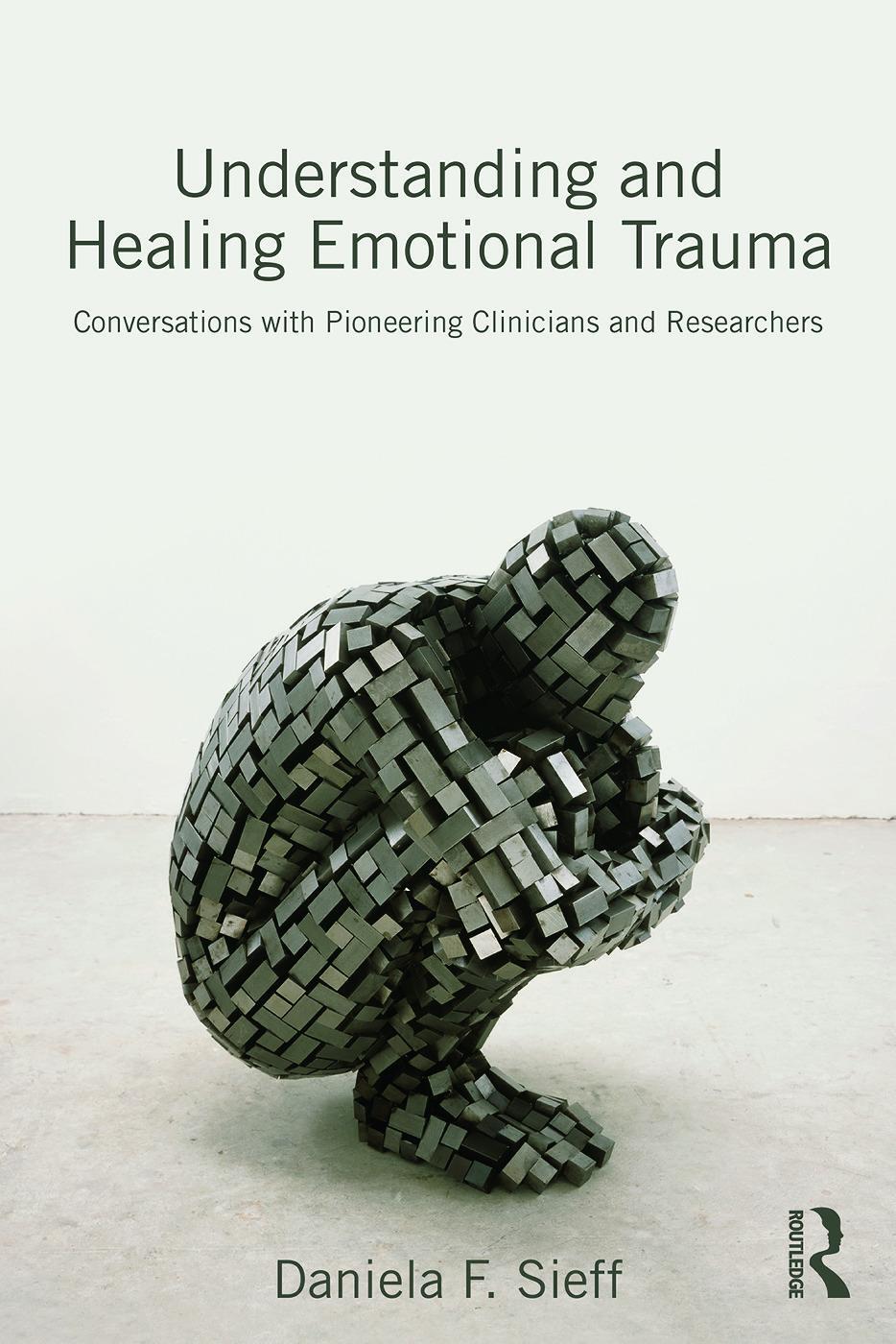 Cover: 9780415720847 | Understanding and Healing Emotional Trauma | Daniela Sieff | Buch