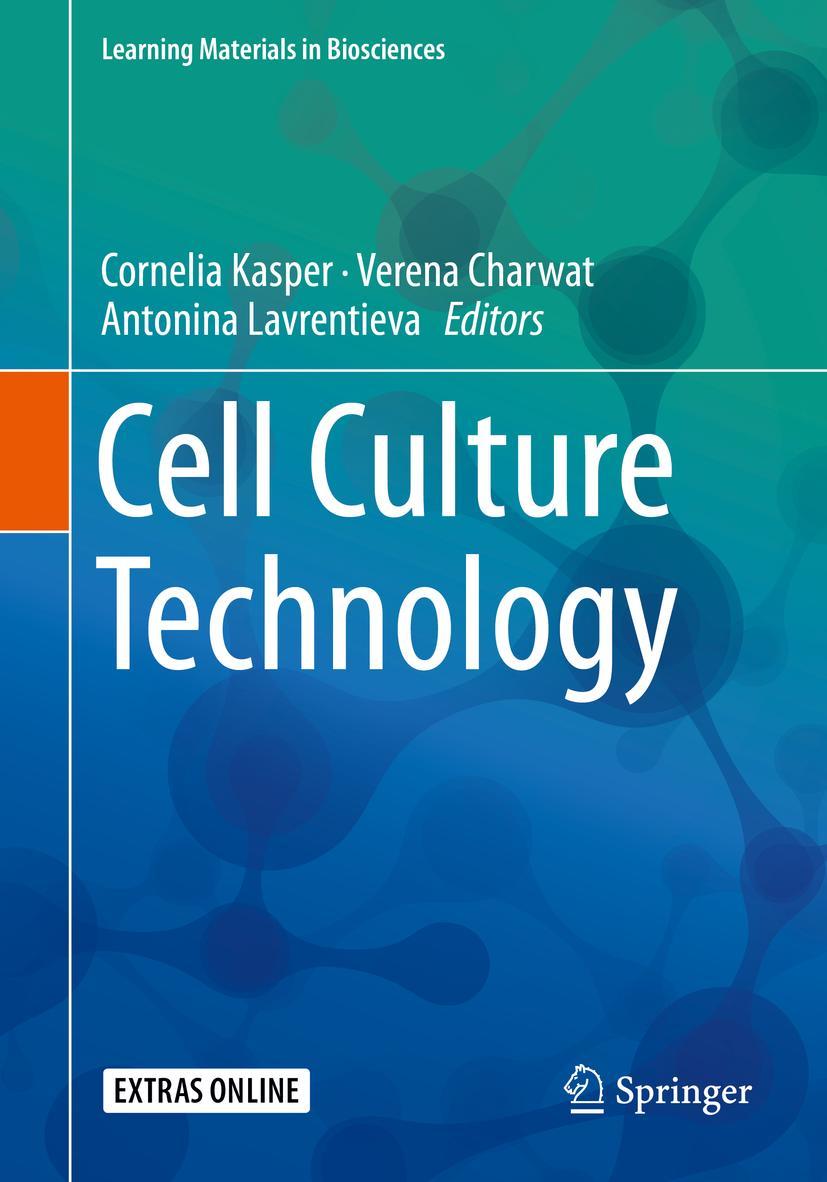 Cover: 9783319748535 | Cell Culture Technology | Cornelia Kasper (u. a.) | Taschenbuch | xii