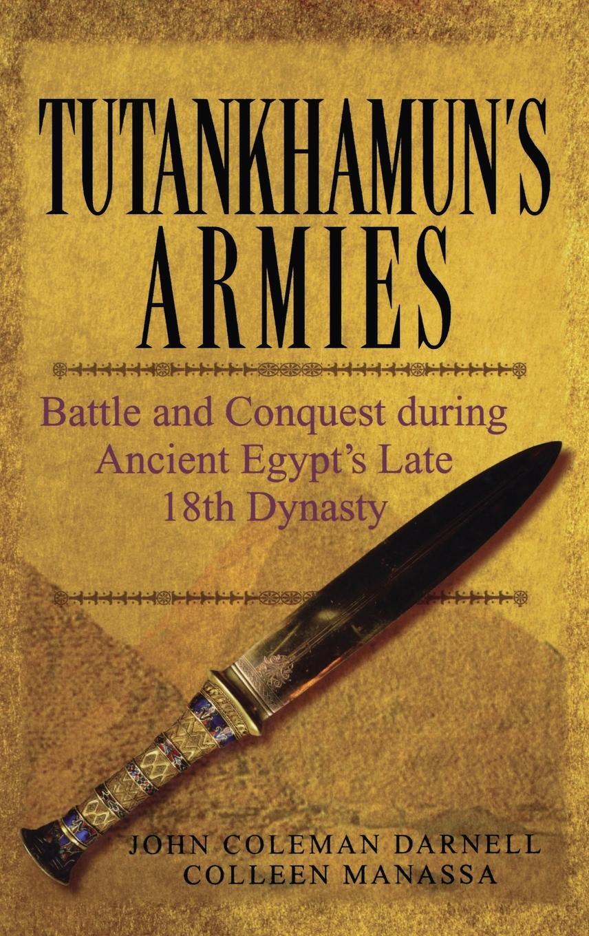 Cover: 9780471743583 | Tutankhamun's Armies | John Coleman Darnell | Buch | Englisch | 2007
