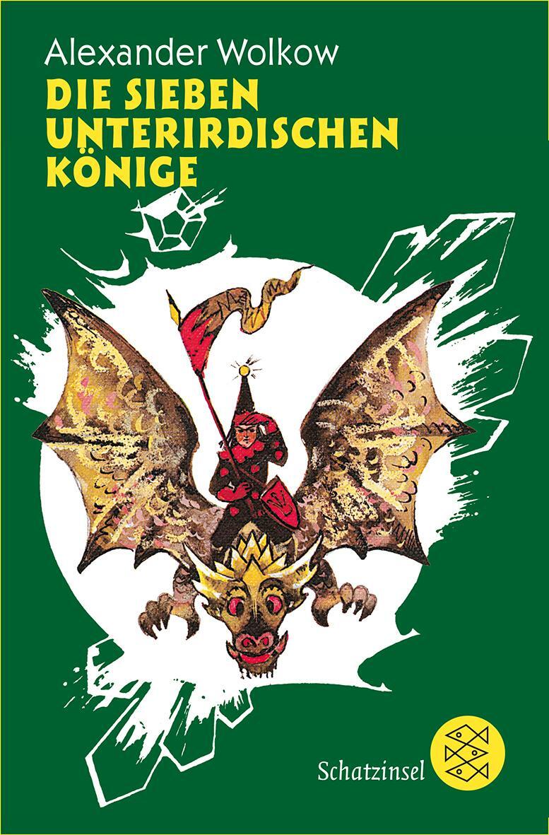 Cover: 9783596809790 | Die sieben unterirdischen Könige | Alexander Wolkow | Taschenbuch