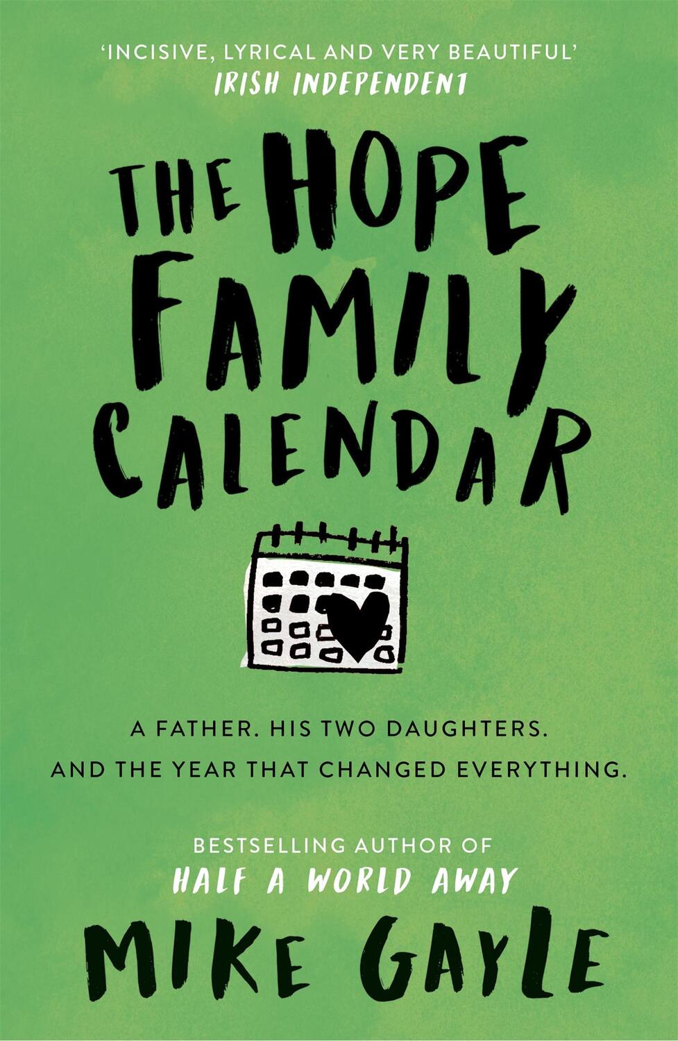 Cover: 9781473608955 | The Hope Family Calendar | Mike Gayle | Taschenbuch | Englisch | 2016