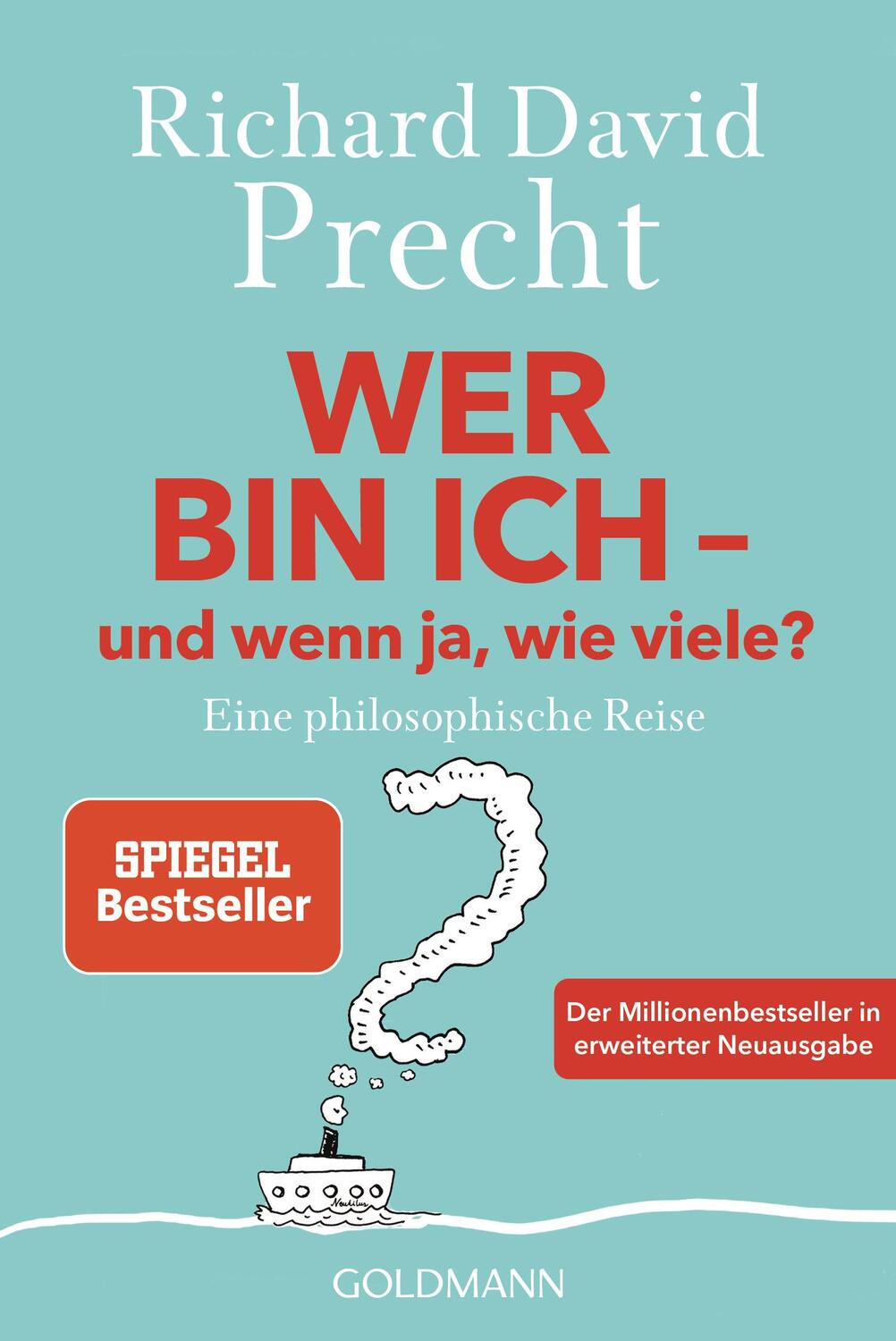 Cover: 9783442143139 | Wer bin ich - und wenn ja wie viele? | Richard David Precht | Buch