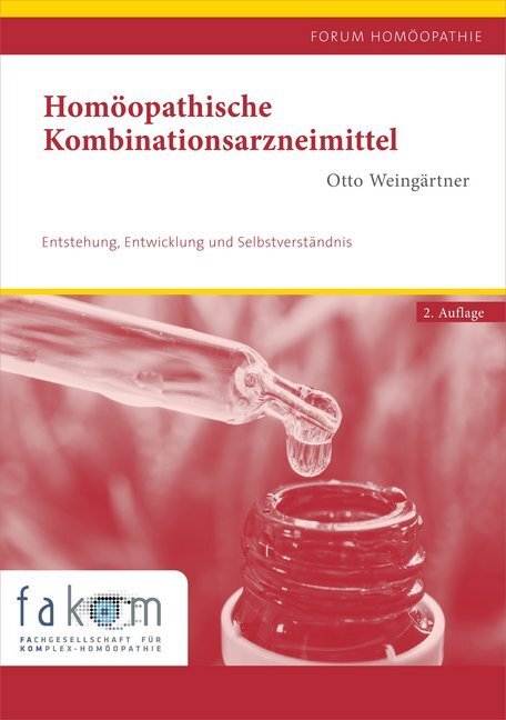Cover: 9783965620230 | Homöopathische Kombinationsarzneimittel | Otto Weingärtner | Buch