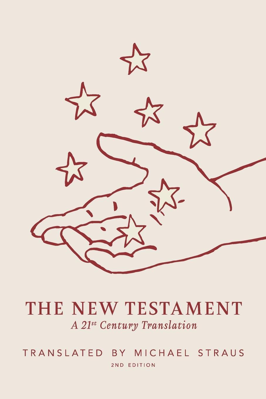 Cover: 9798385211722 | The New Testament, Second Edition | Michael Straus | Taschenbuch