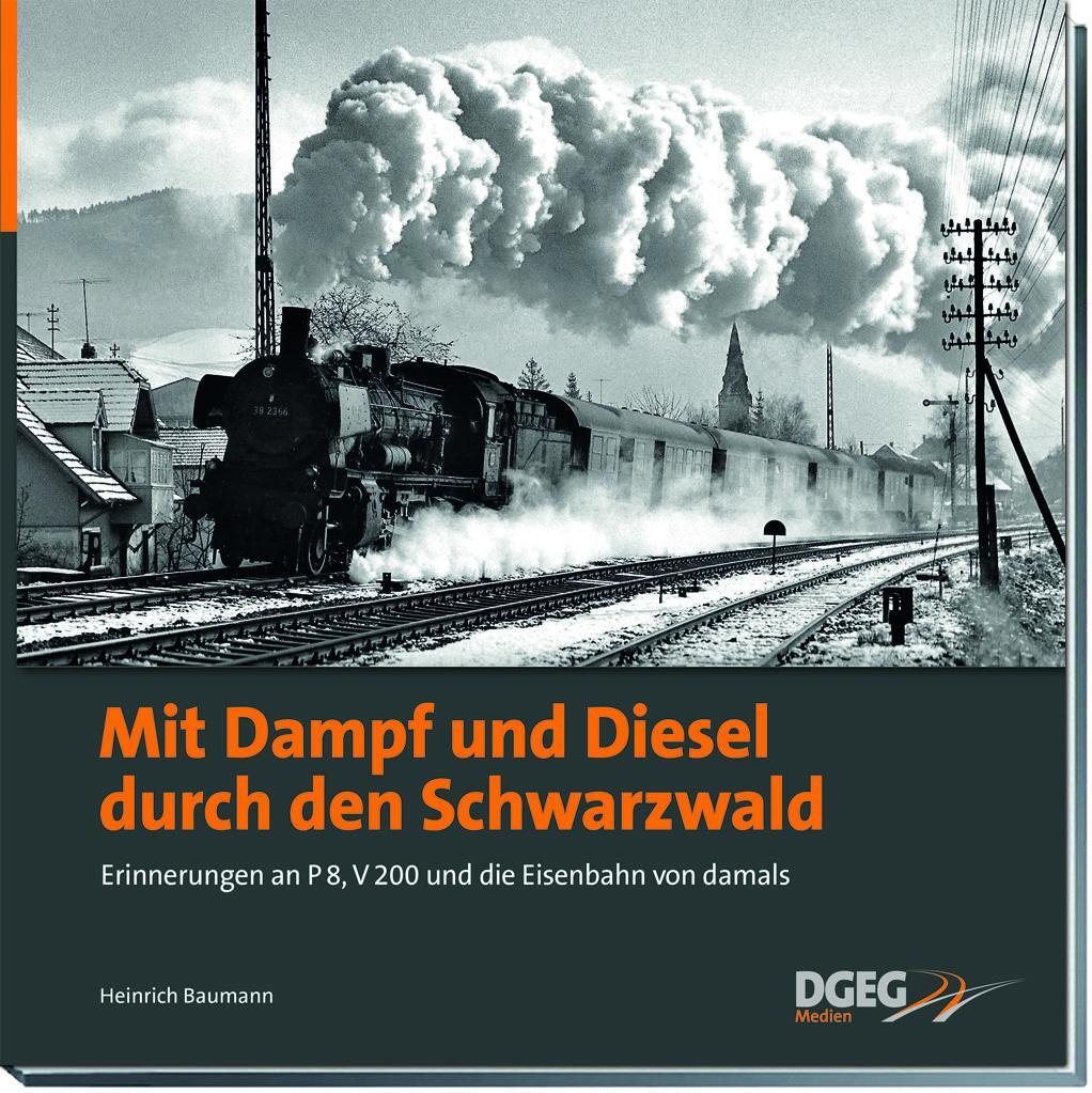 Cover: 9783946594093 | Mit Dampf und Diesel durch den Schwarzwald | Heinrich Baumann | Buch