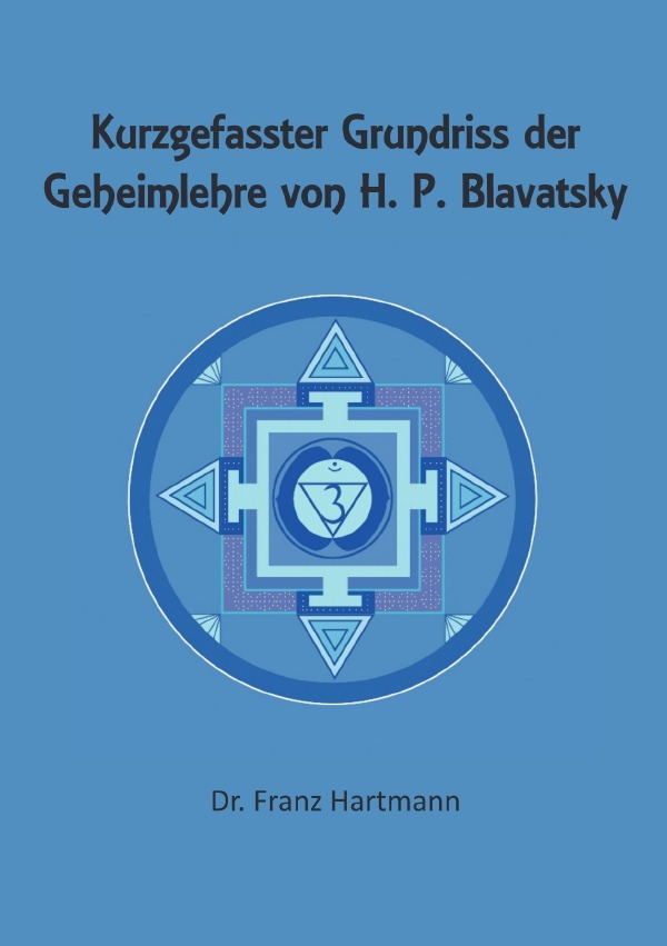 Cover: 9783759882011 | Kurzgefasster Grundriss der Geheimlehre von H. P. Blavatsky | DE