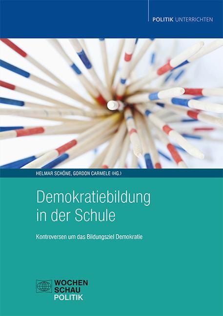 Cover: 9783734415968 | Demokratiebildung in der Schule | Helmar Schöne (u. a.) | Taschenbuch
