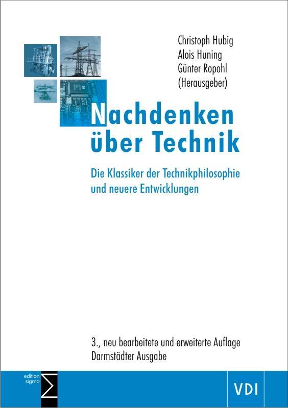Cover: 9783836035941 | Nachdenken über Technik | Christoph Hubig (u. a.) | Taschenbuch | 2013