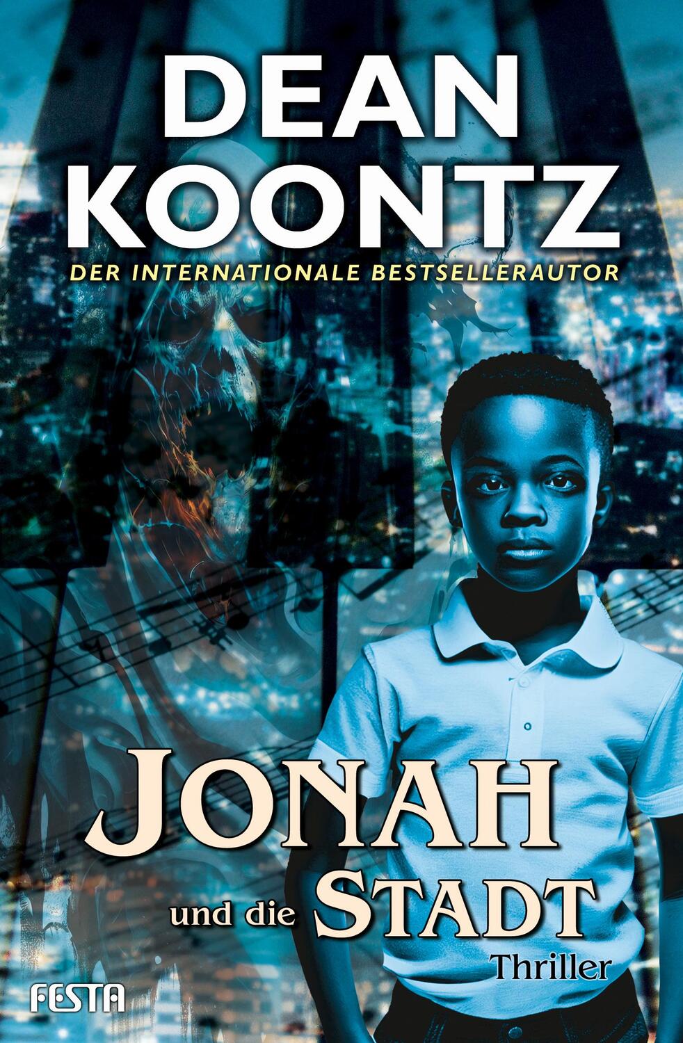 Cover: 9783986760854 | Jonah und die Stadt | Thriller | Dean Koontz | Taschenbuch | 544 S.