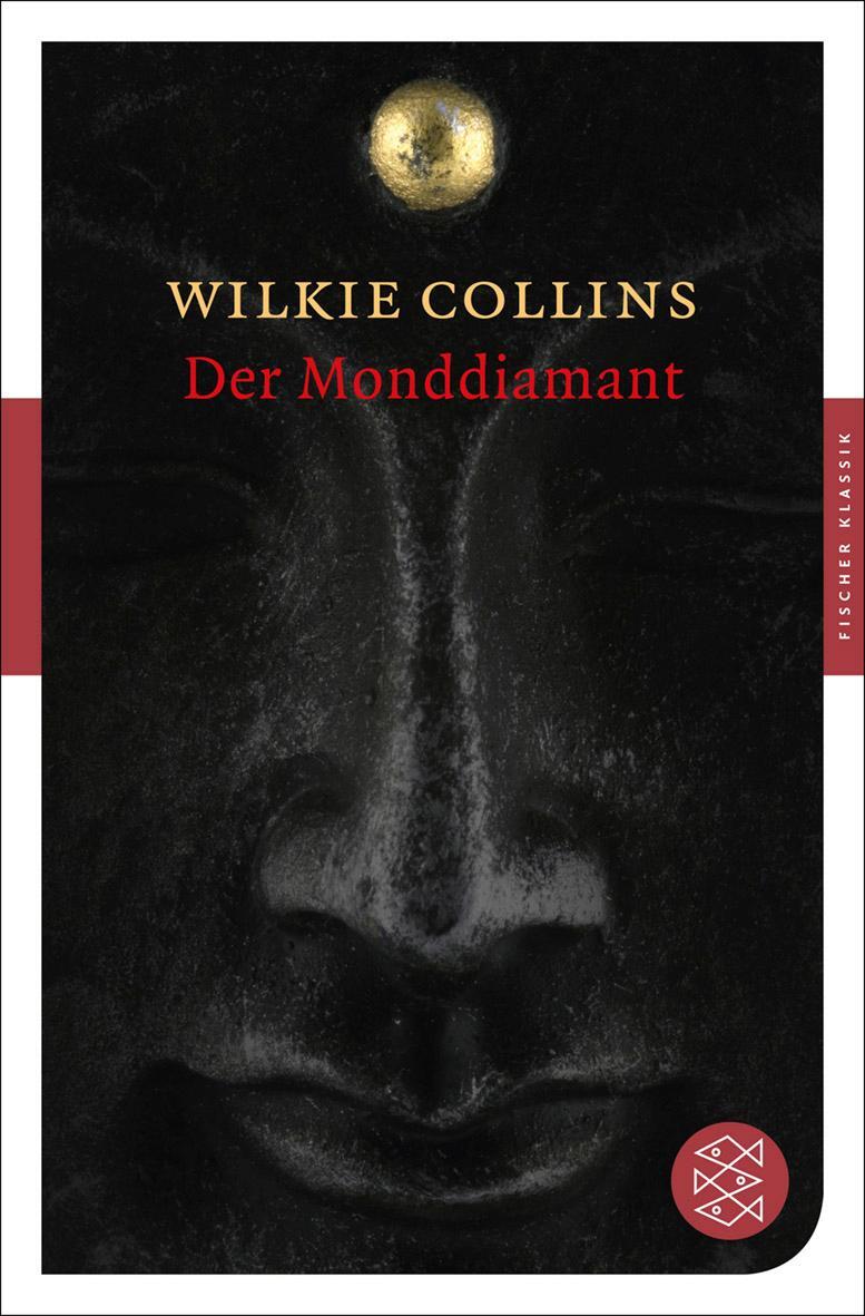 Cover: 9783596904952 | Der Monddiamant | Wilkie Collins | Taschenbuch | Deutsch | 2012