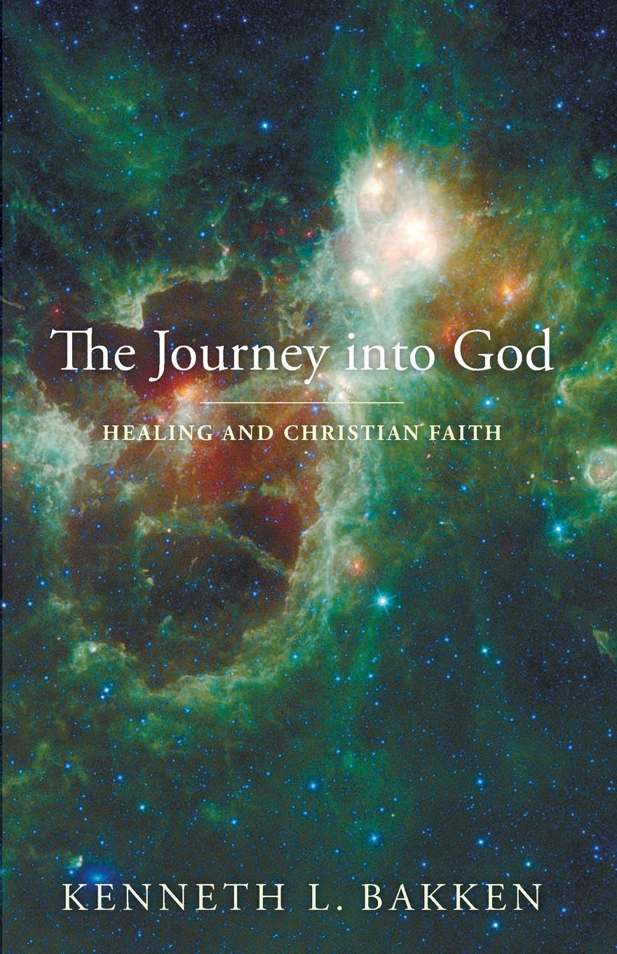 Cover: 9781498223423 | The Journey into God | Kenneth L. Bakken | Taschenbuch | Paperback