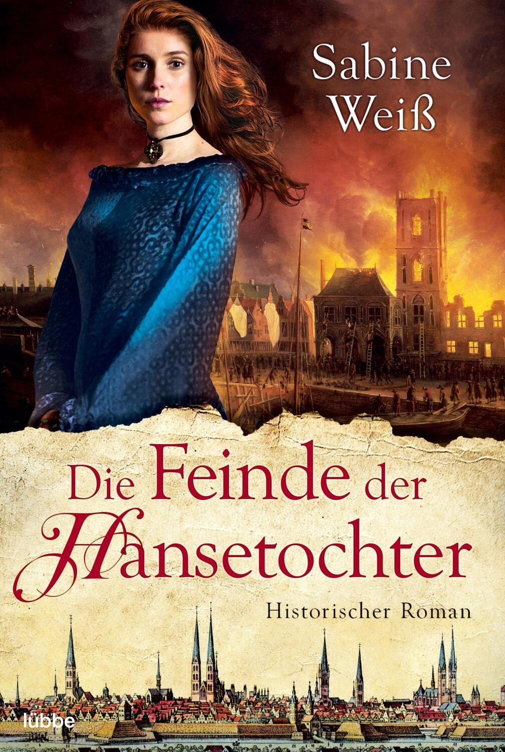 Cover: 9783404173211 | Die Feinde der Hansetochter | Historischer Roman | Sabine Weiß | Buch