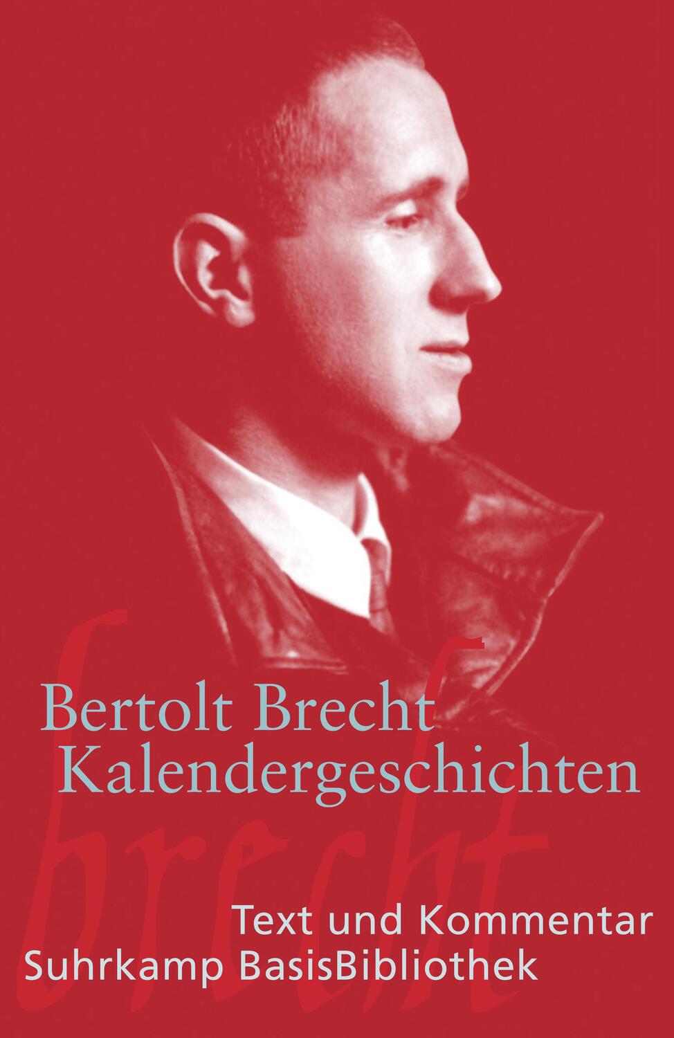 Cover: 9783518189313 | Kalendergeschichten | Bertolt Brecht | Taschenbuch | Deutsch | 2013
