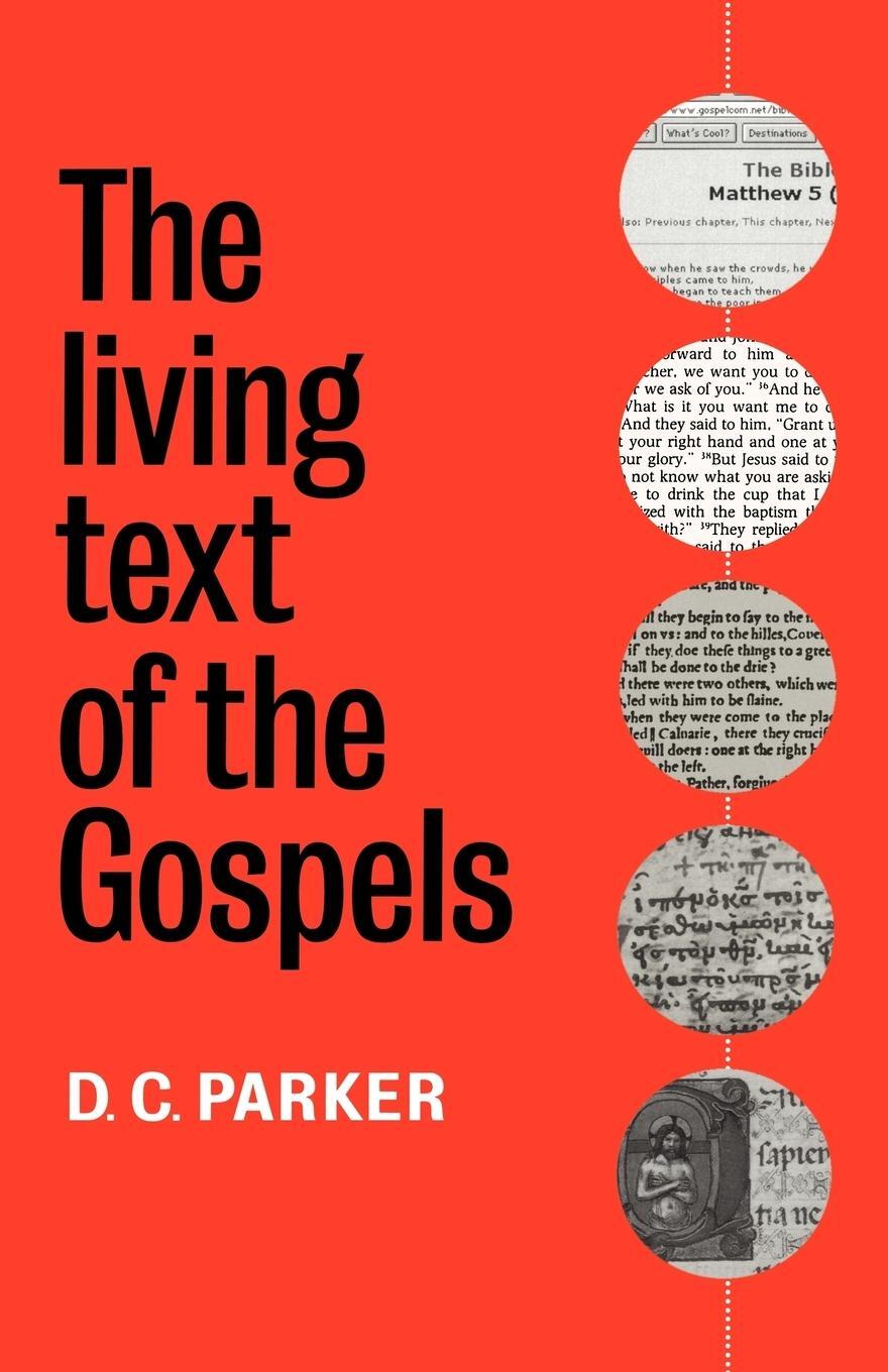 Cover: 9780521599511 | The Living Text of the Gospels | D. C. Parker (u. a.) | Taschenbuch