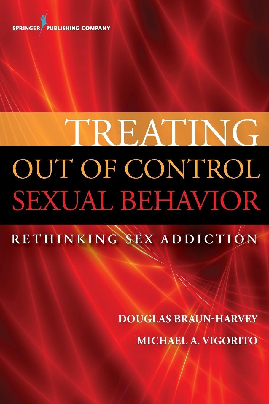 Cover: 9780826196750 | Treating Out of Control Sexual Behavior | Rethinking Sex Addiction