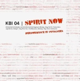 Cover: 9783894454845 | KBI 04 - Spirit Now | Performance zu Pfingsten | Taschenbuch | 256 S.