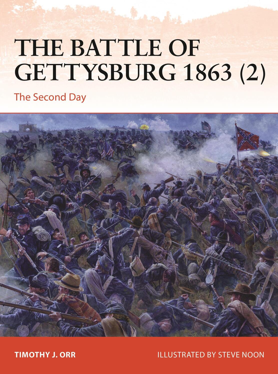 Cover: 9781472854643 | The Battle of Gettysburg 1863 (2) | The Second Day | Dr. Timothy Orr