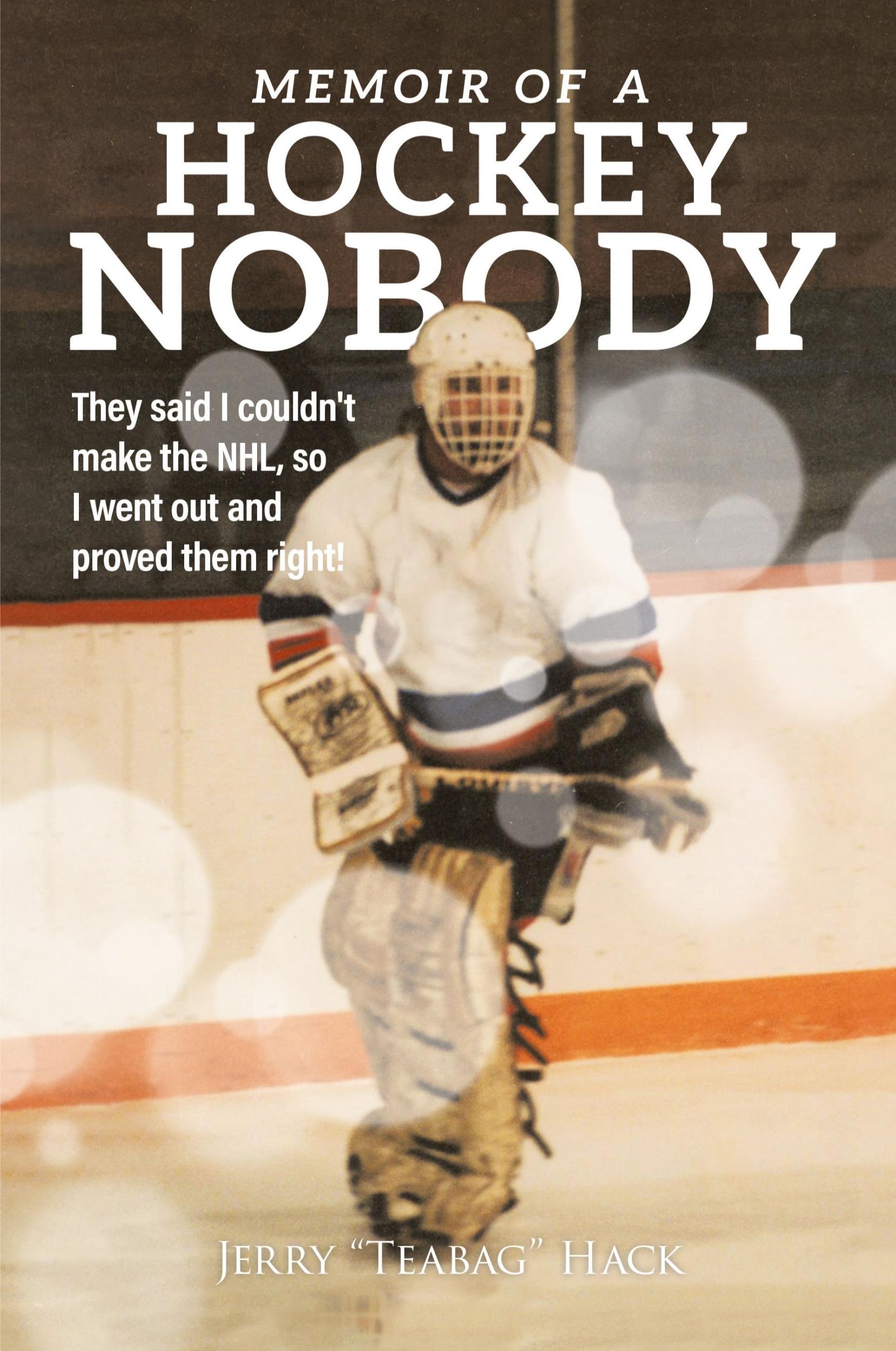 Cover: 9780228828020 | Memoir of a Hockey Nobody | Jerry Hack | Taschenbuch | Englisch | 2020