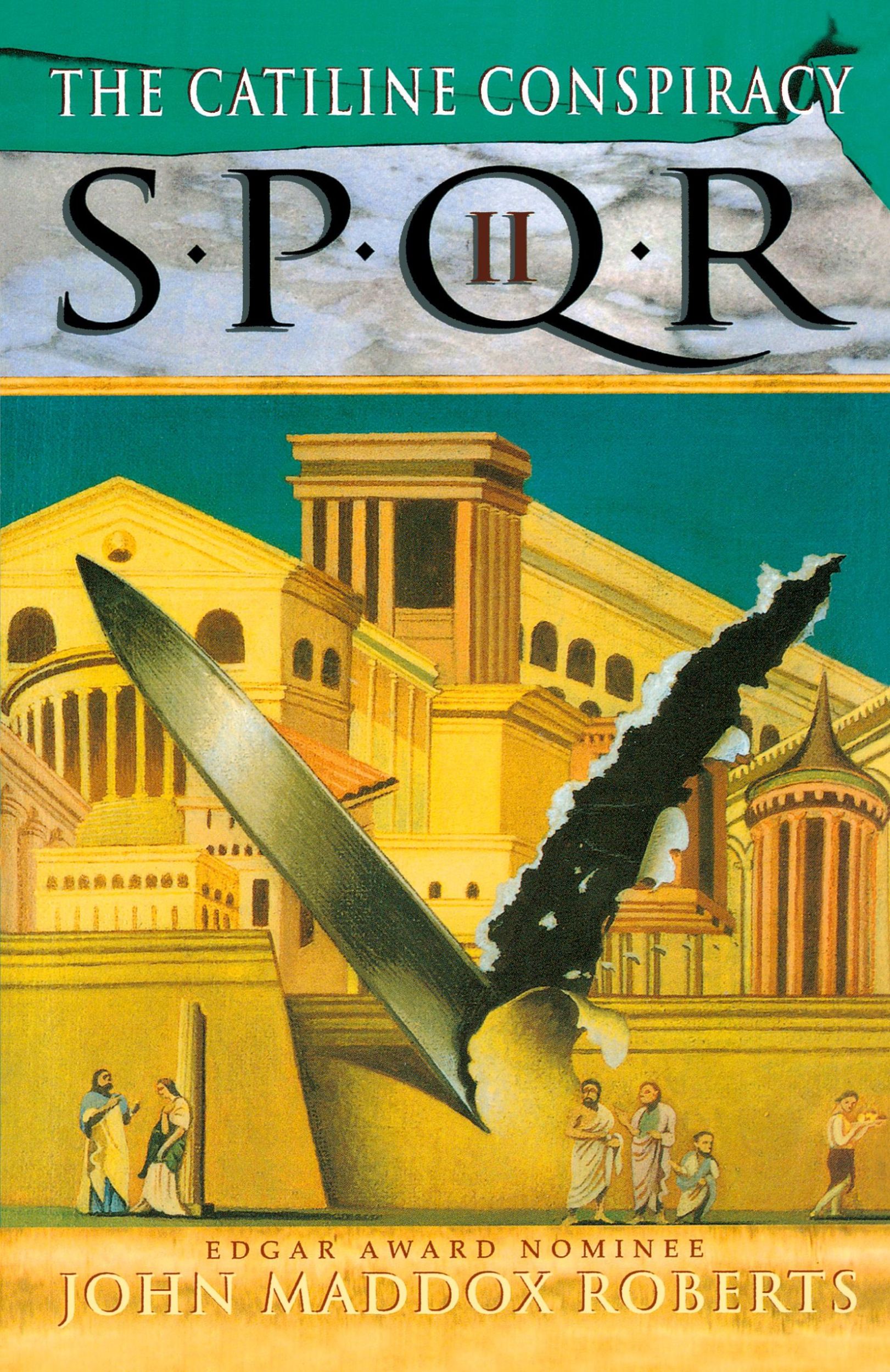 Cover: 9780312277062 | Spqr II | The Catiline Conspiracy | John Maddox Roberts | Taschenbuch