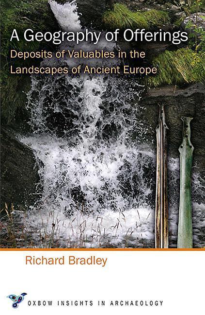 Cover: 9781785704772 | A Geography of Offerings | Richard Bradley | Taschenbuch | Englisch