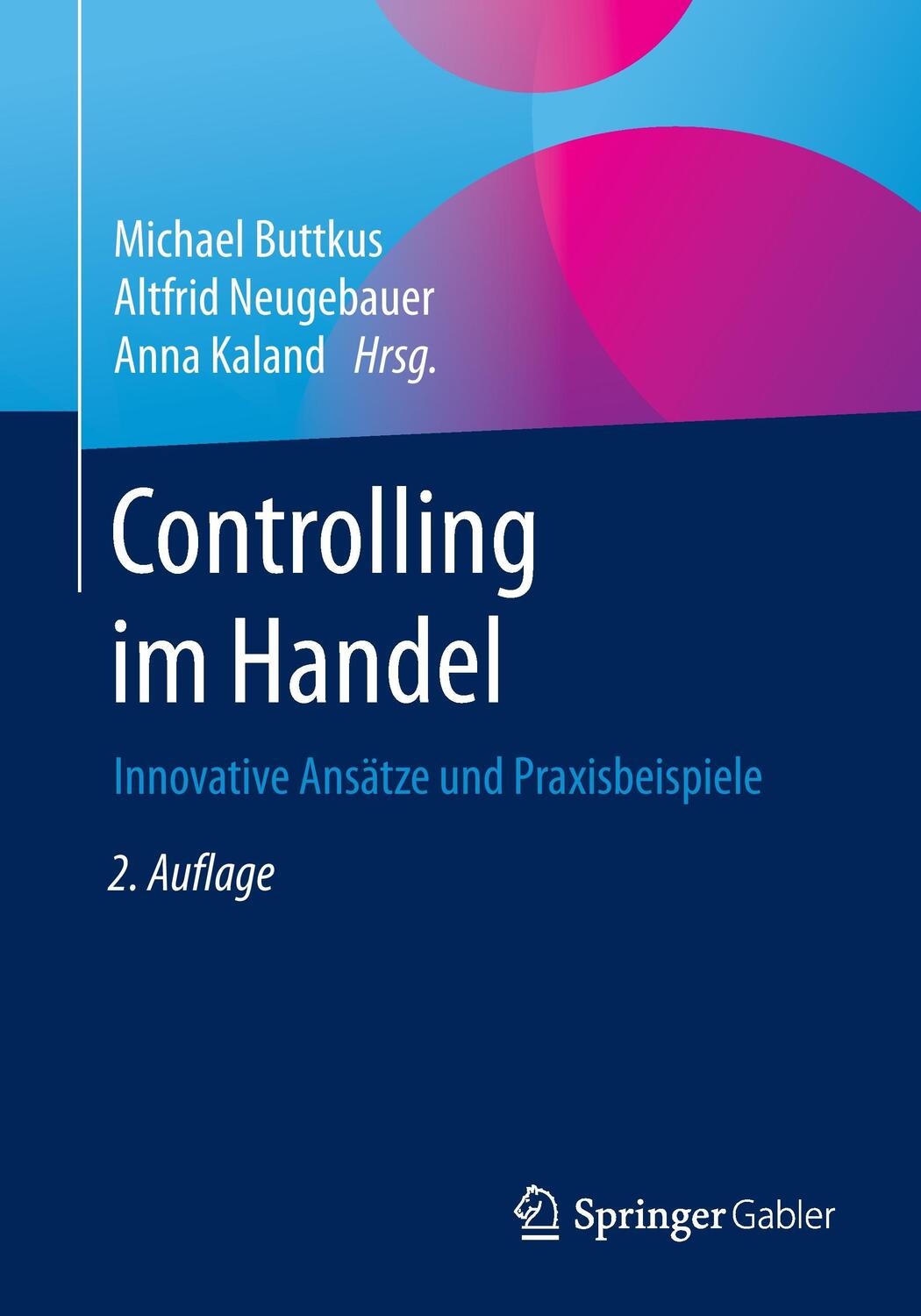 Cover: 9783658138783 | Controlling im Handel | Innovative Ansätze und Praxisbeispiele | Buch
