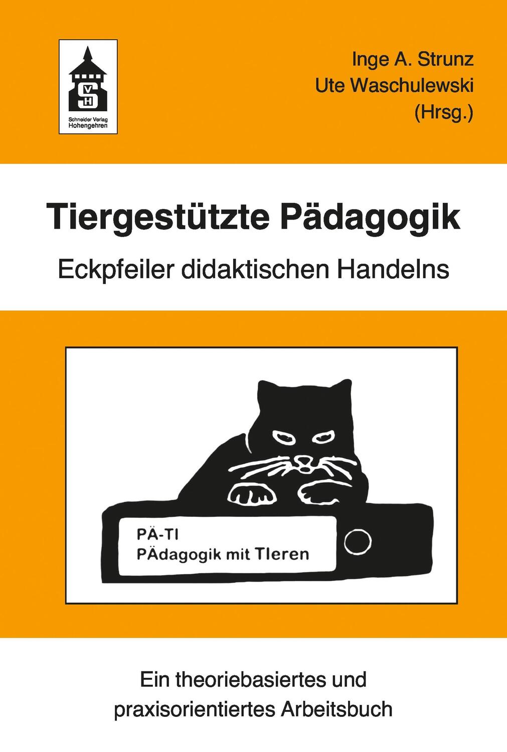 Cover: 9783834020192 | Tiergestützte Pädagogik | Inge A. Strunz (u. a.) | Taschenbuch | 2019