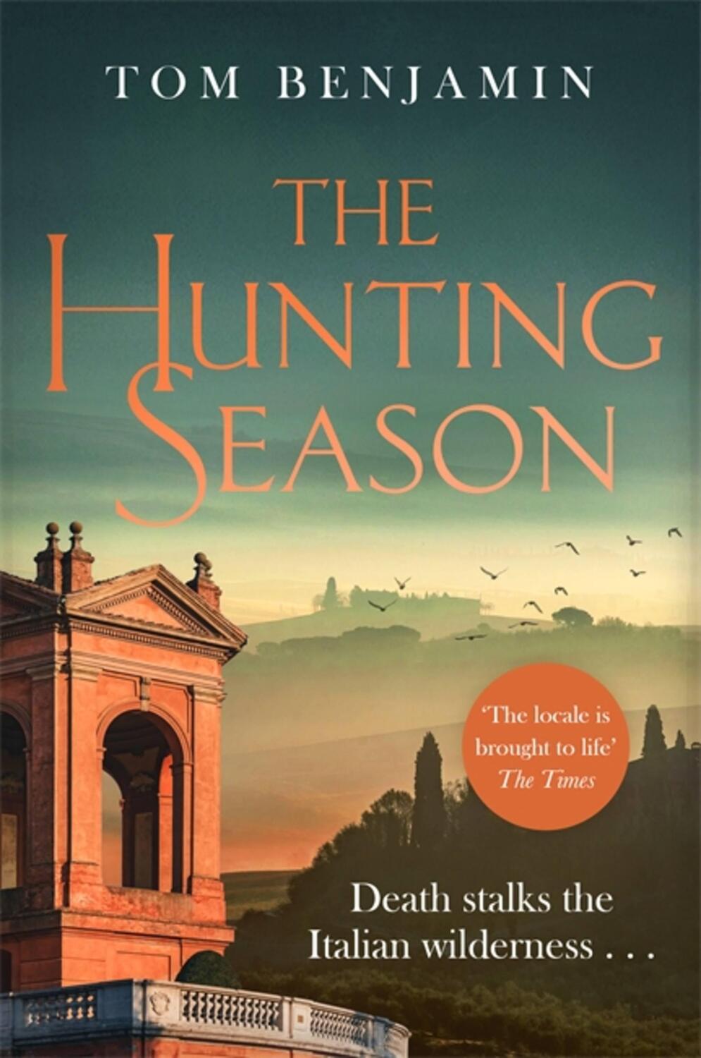 Cover: 9781472131614 | The Hunting Season | Tom Benjamin | Taschenbuch | Englisch | 2021
