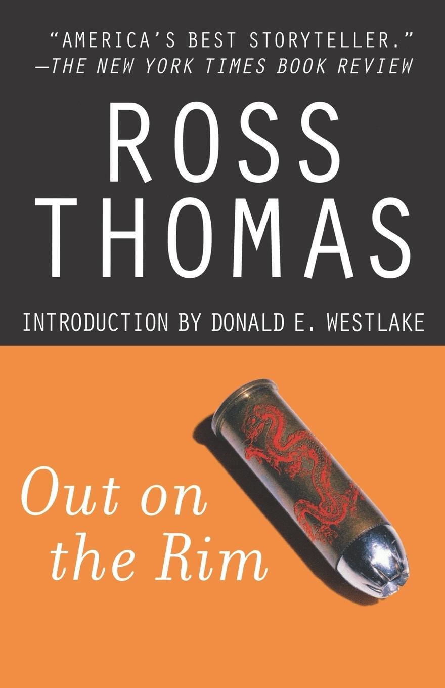 Cover: 9780312290597 | Out on the Rim | Ross Thomas | Taschenbuch | Paperback | Englisch