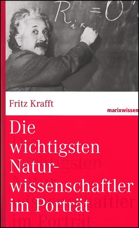 Cover: 9783865399113 | Die wichtigsten Naturwissenschaftler im Porträt | Fritz Krafft | Buch