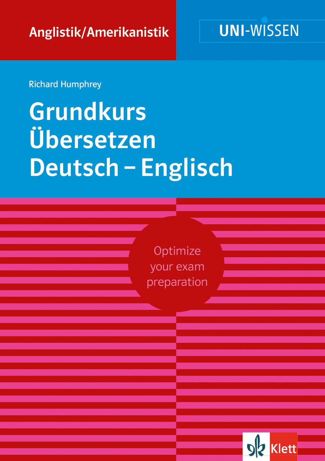 Cover: 9783129390306 | Grundkurs Übersetzen Deutsch-Englisch | Richard Humphrey | Taschenbuch