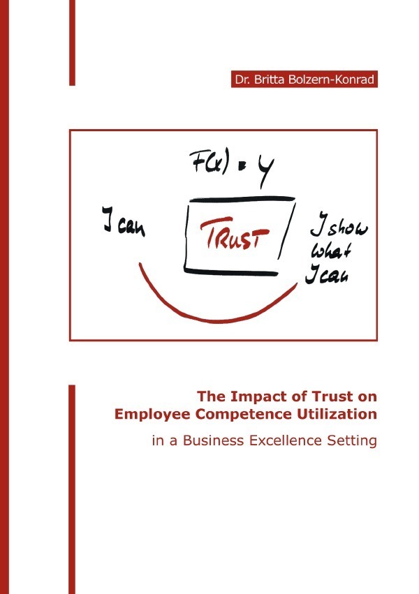 Cover: 9783754952016 | The Impact of Trust on Employee Competence Utilization in a...