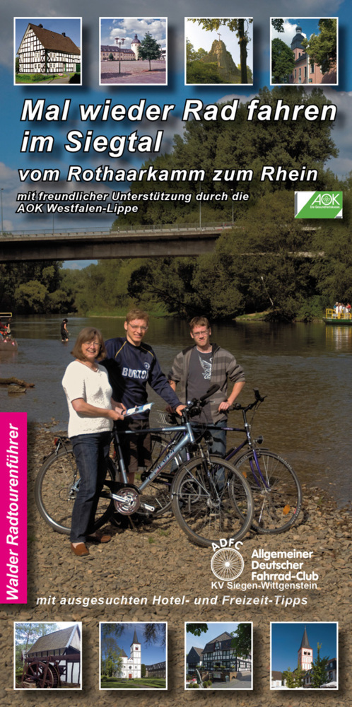 Cover: 9783936575361 | Sieg-Radtour - Mal wieder Rad fahren im Siegtal | Achim Walder | KUNST
