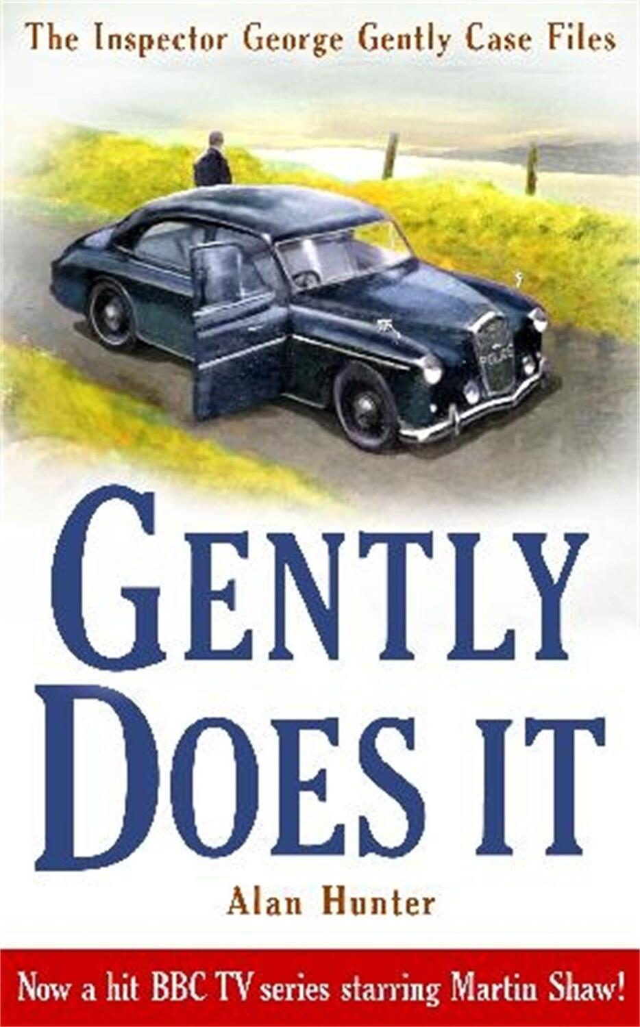 Cover: 9781849014984 | Gently Does It | Mr Alan Hunter | Taschenbuch | George Gently | 2010