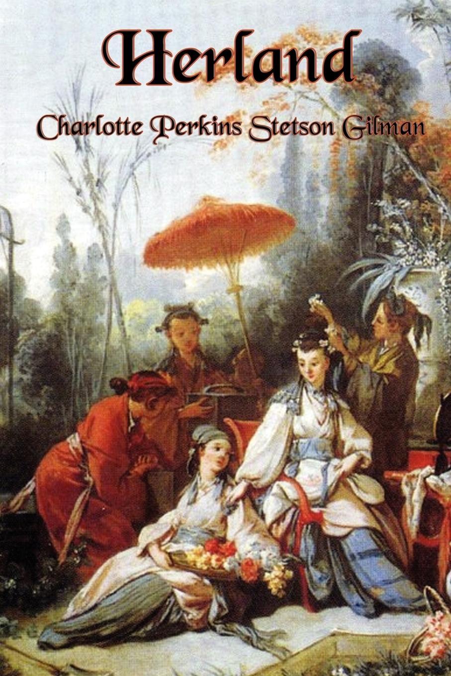 Cover: 9781617202070 | Herland | Charlotte Perkins Gilman | Taschenbuch | Paperback | 2011