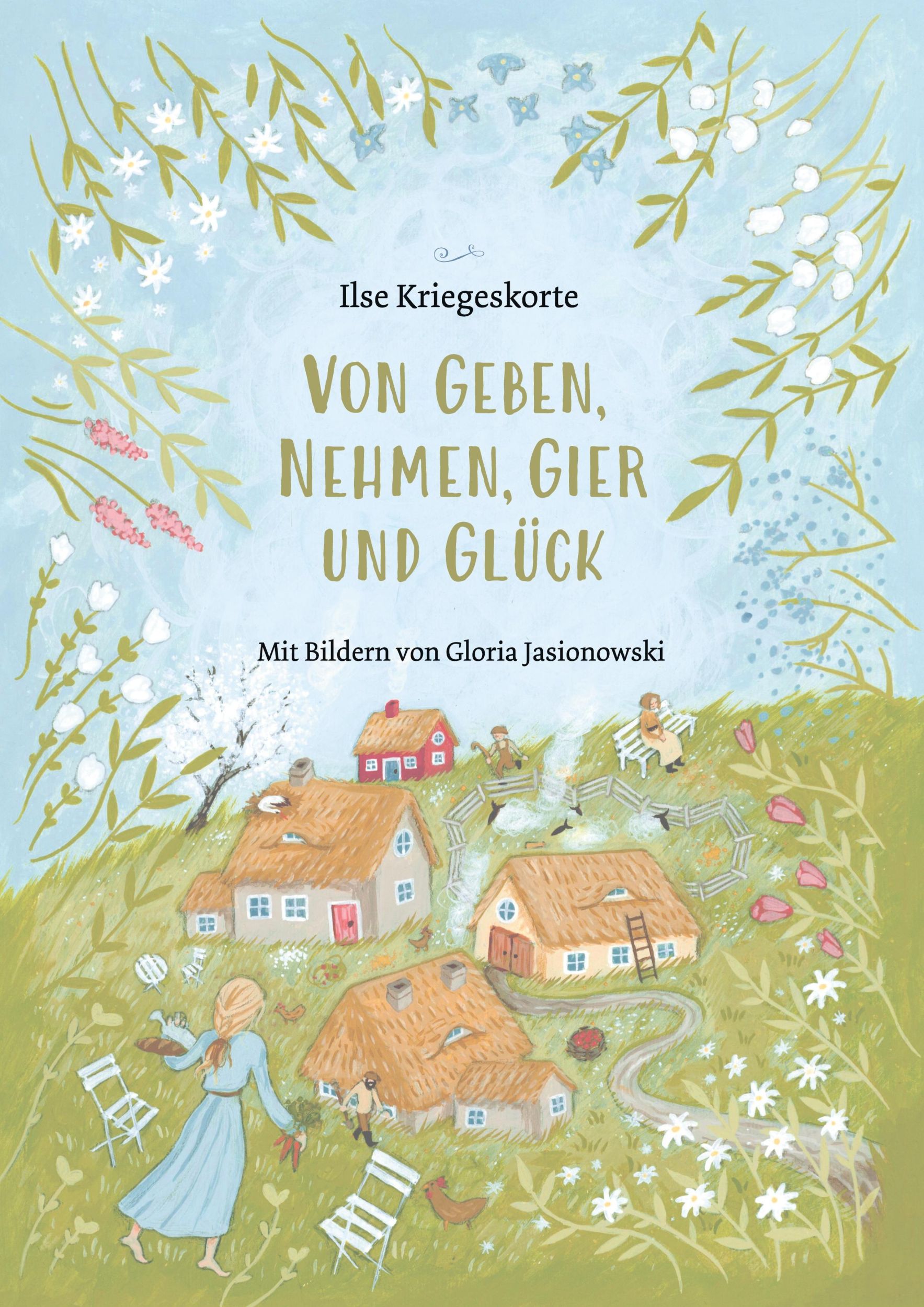 Cover: 9783769308075 | Von Geben, Nehmen, Gier und Glück | Ilse Kriegeskorte | Buch | 28 S.