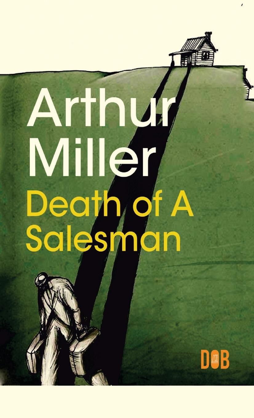 Cover: 9789395346535 | Death of a Salesman | Arthur Miller | Buch | Englisch | 2022