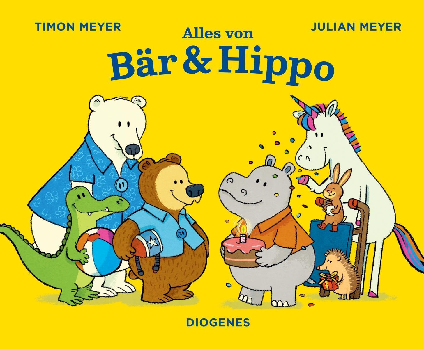 Cover: 9783257013139 | Alles von Bär &amp; Hippo | Timon Meyer | Buch | Bär und Hippo | 112 S.
