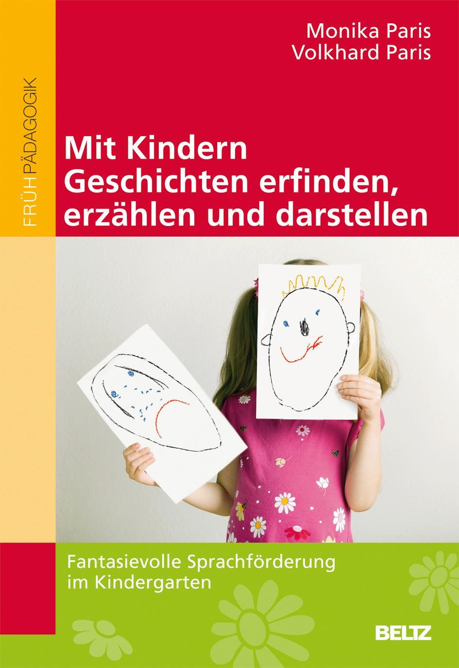 Cover: 9783407628077 | Mit Kindern Geschichten erfinden, erzählen und darstellen | Buch