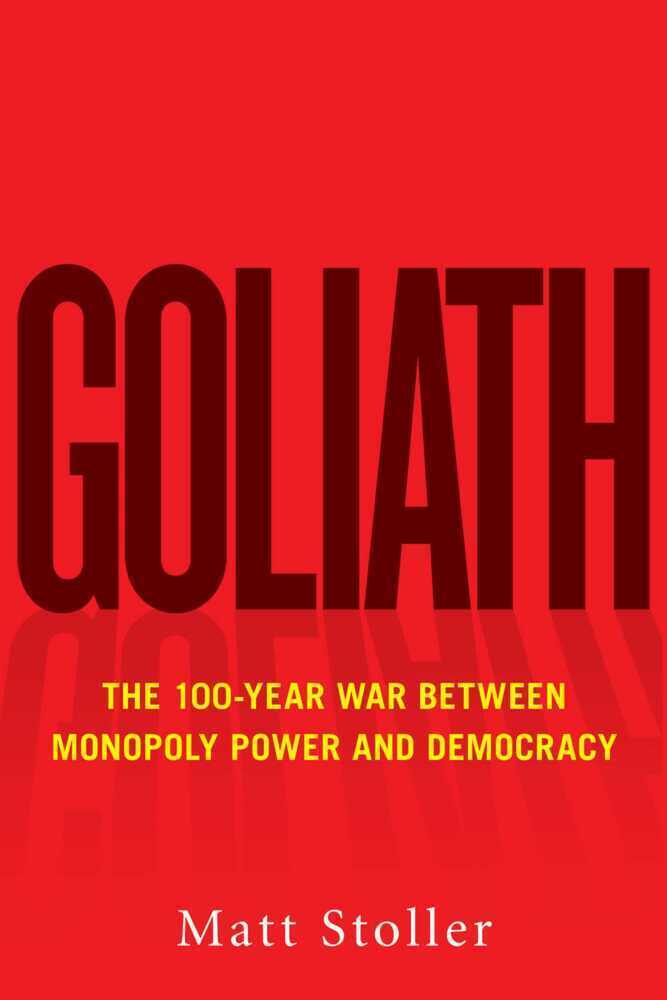 Cover: 9781982115340 | Goliath | How Monopolies Secretly Took Over the World | Matt Stoller