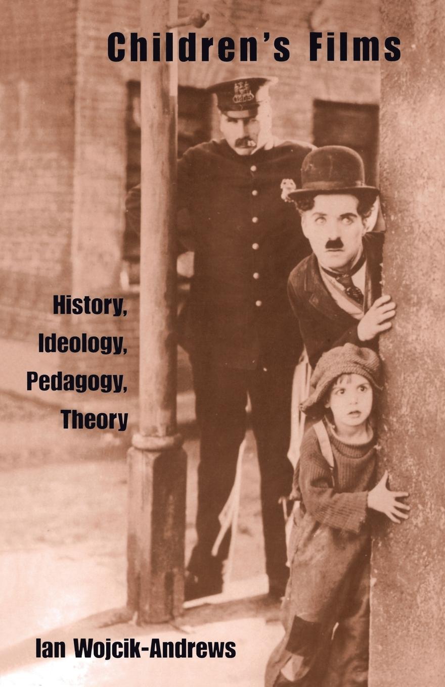 Cover: 9780815337942 | Children's Films | History, Ideology, Pedagogy, Theory | Wojik-Andrews