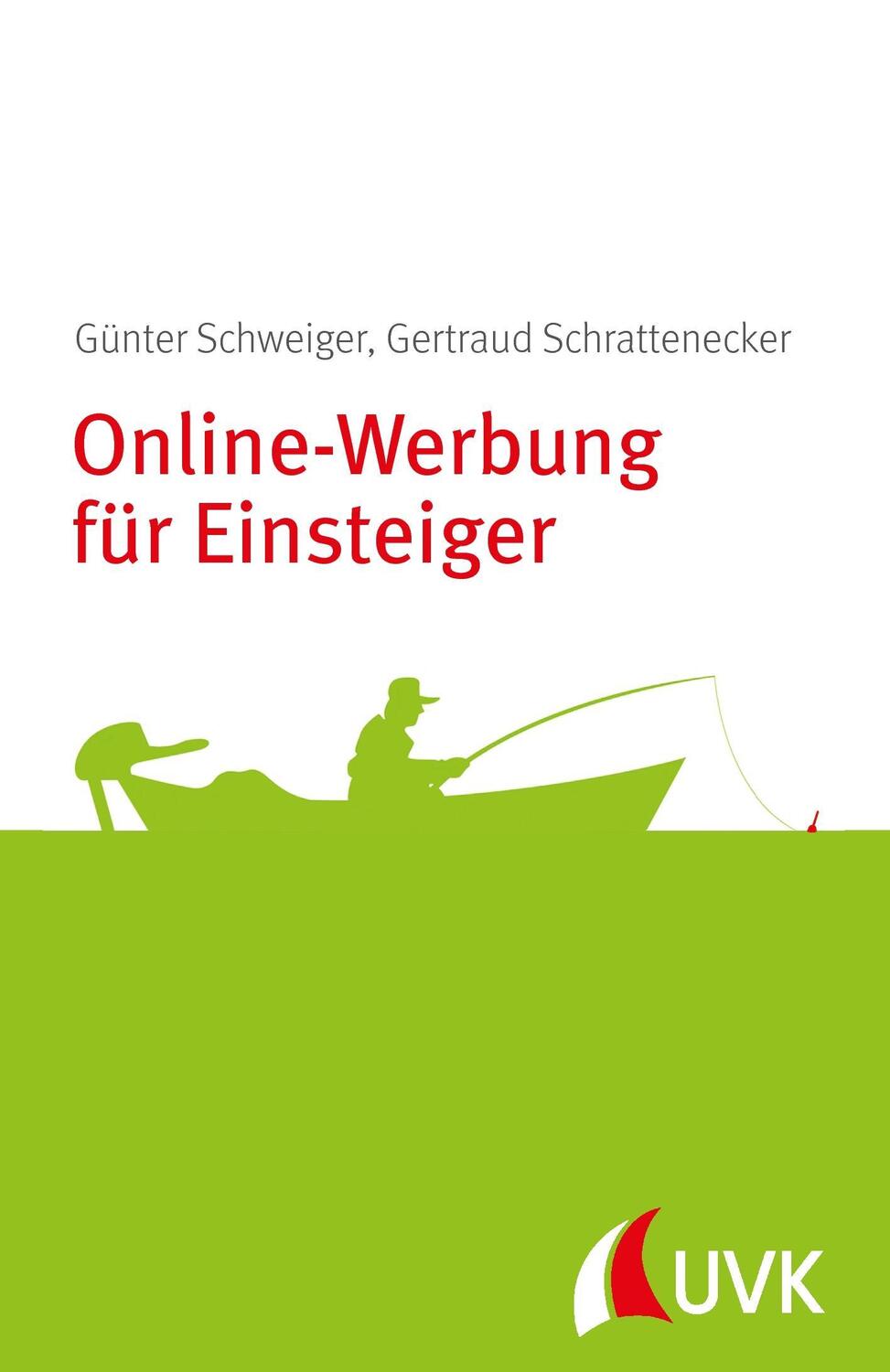 Cover: 9783867645317 | Online-Werbung für Einsteiger | Marketing konkret | Günter Schweiger