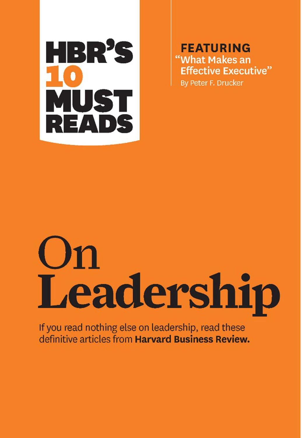 Cover: 9781422157978 | HBR's 10 Must Reads on Leadership | Taschenbuch | Englisch | 2007