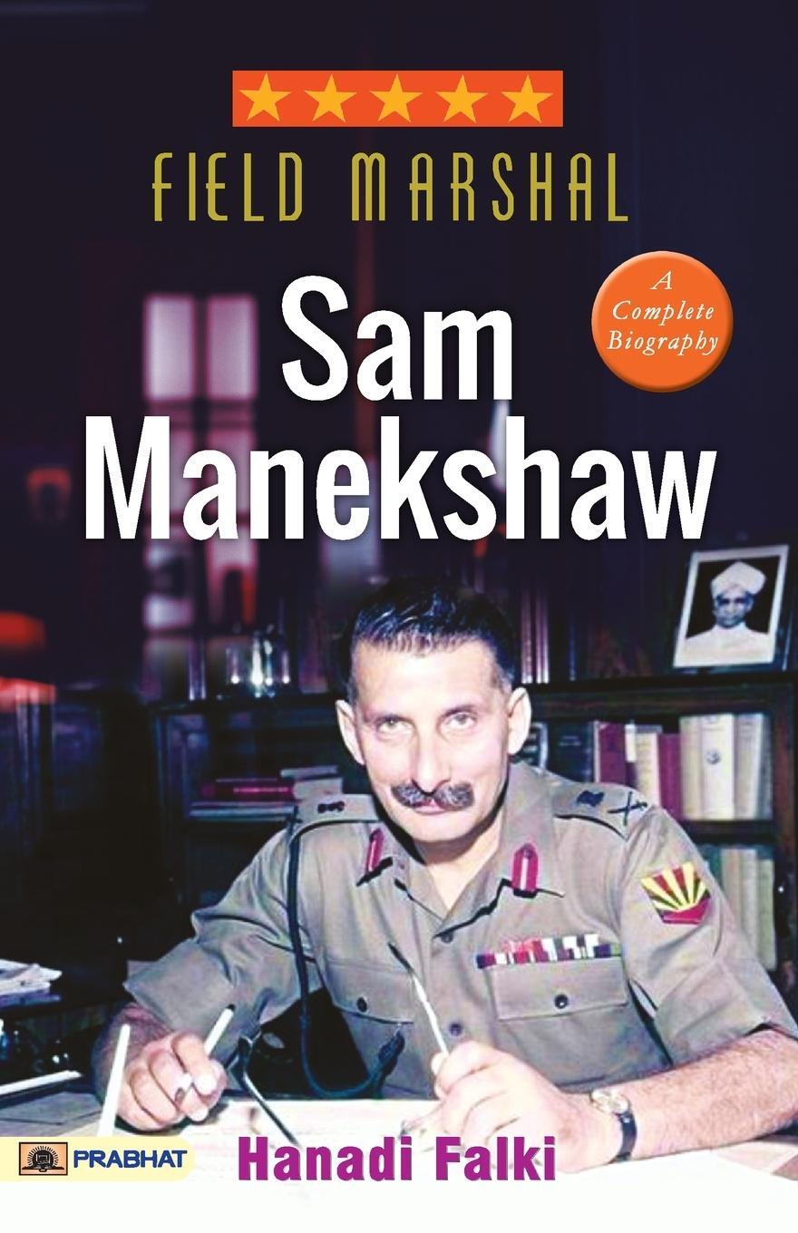 Cover: 9789355211194 | Field Marshal Sam Manekshaw | Haldi Falki | Taschenbuch | Paperback