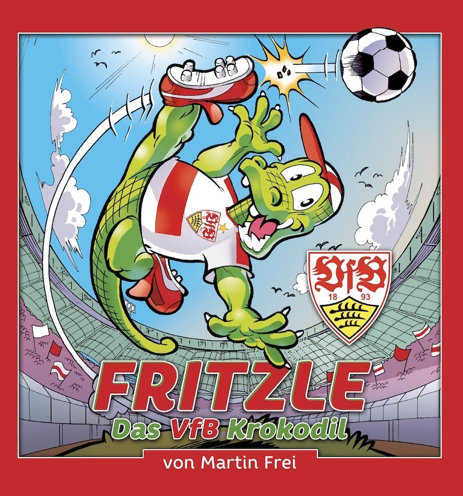 Cover: 9783959816229 | Fritzle - Das VfB-Krokodil | Martin Frei | Buch | 144 S. | Deutsch