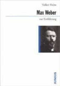 Cover: 9783885063902 | Max Weber zur Einführung | Zur Einführung 290 | Volker Heins | Buch