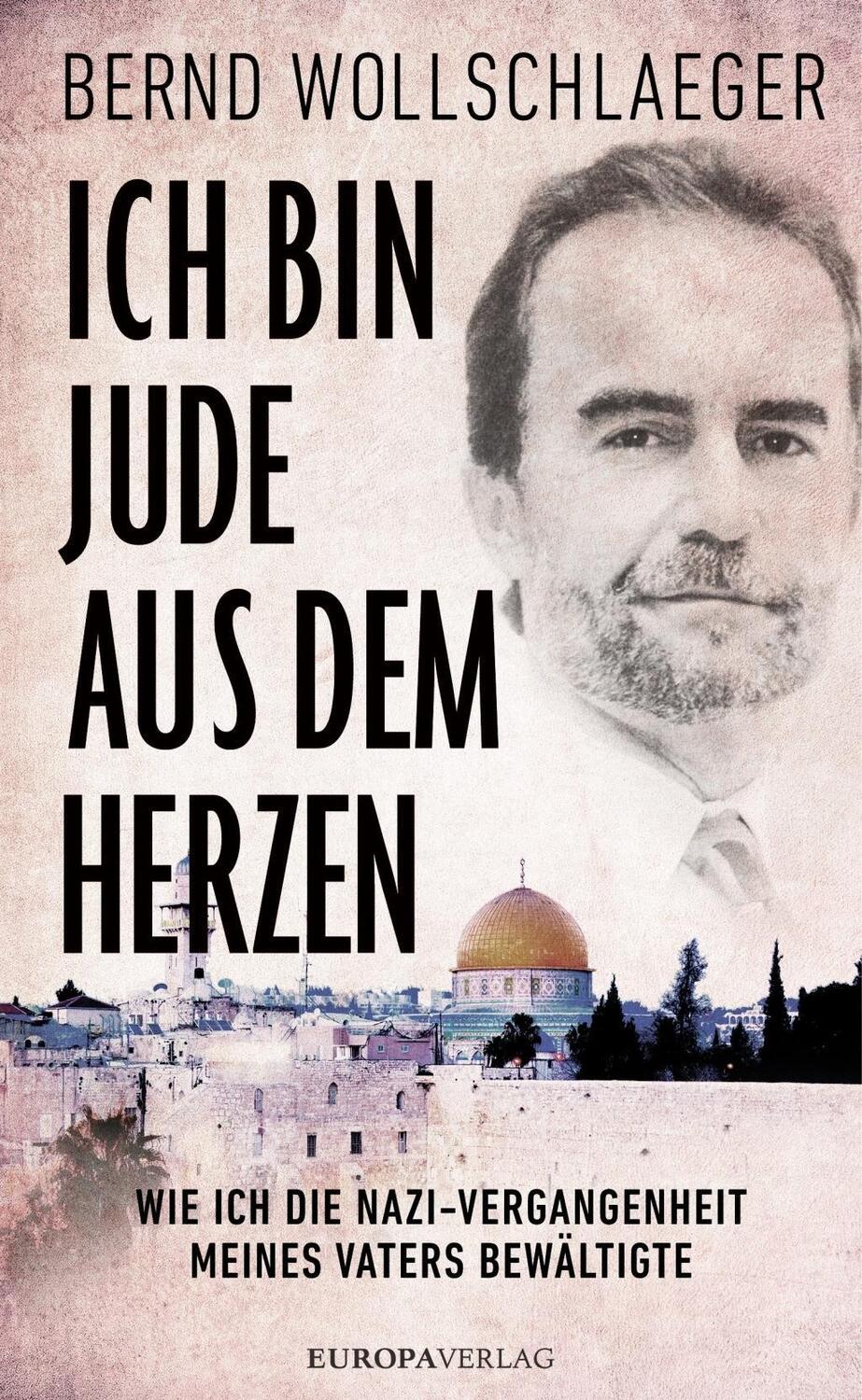 Cover: 9783958900998 | Ich bin Jude aus dem Herzen | Bernd Wollschlaeger | Buch | 272 S.