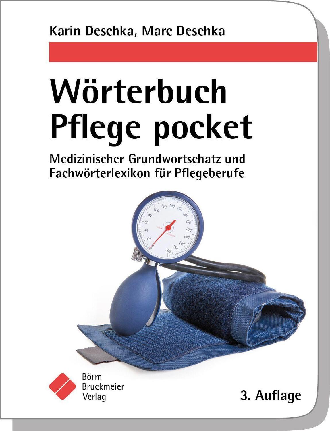 Cover: 9783898628426 | Wörterbuch Pflege pocket : Medizinischer Grundwortschatz und...