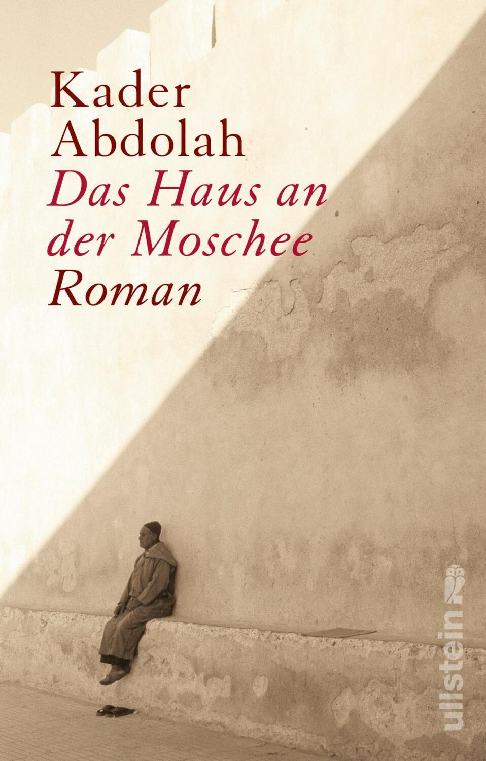Cover: 9783548289397 | Das Haus an der Moschee | Kader Abdolah | Taschenbuch | Deutsch | 2017