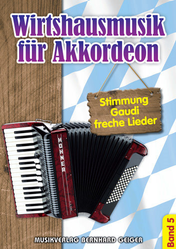 Cover: 4260307720773 | Wirtshausmusik 5 | Stimmung, Gaudi und freche Lieder